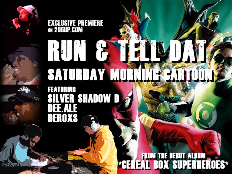 DOWNLOAD: "Run & Tell Dat" - Saturday Morning Cartoon (feat. Silver Shadow D, Dee.Ale & Deroxs)