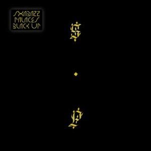 Black Up - Shabazz Palaces