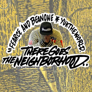 Fearce & BeanOne - There Goes The Neighborhood