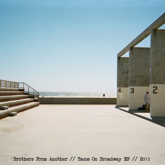 BFA - Tacos On Broadway EP