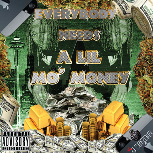 Mo Money - Everybody Needs A Lil Mo Money