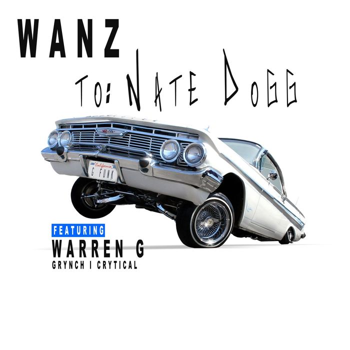 Wanz - To Nate Dogg
