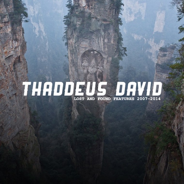 Thaddeus David - Lost And Found Features