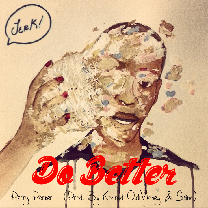 Perry Porter - Do Better