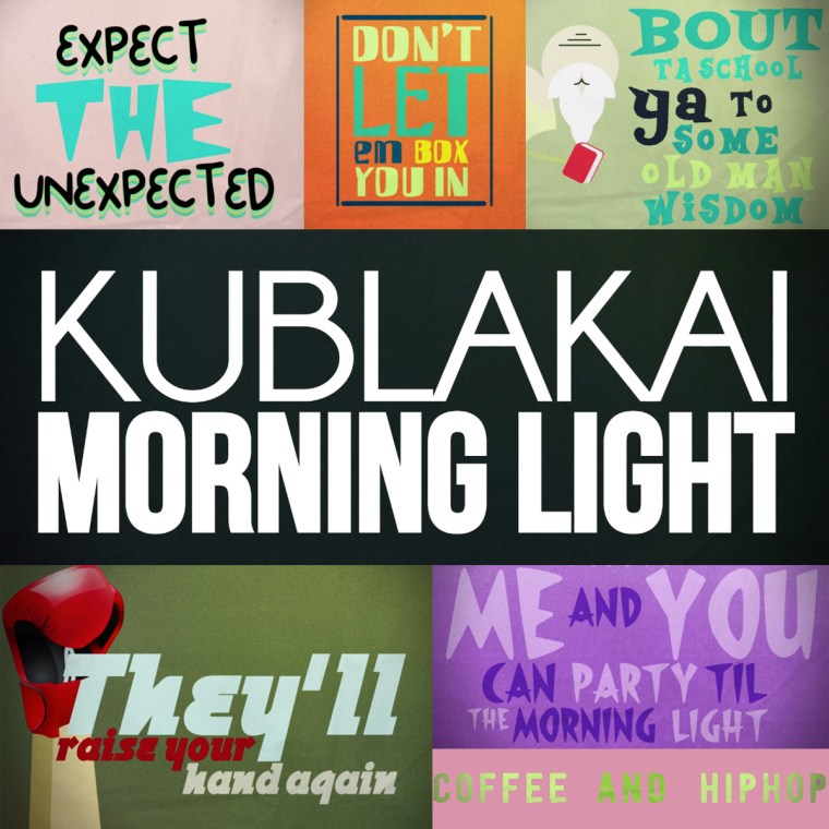 Kublakai - Morning Light