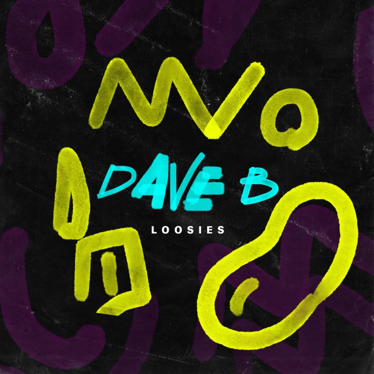 Dave B - Loosies