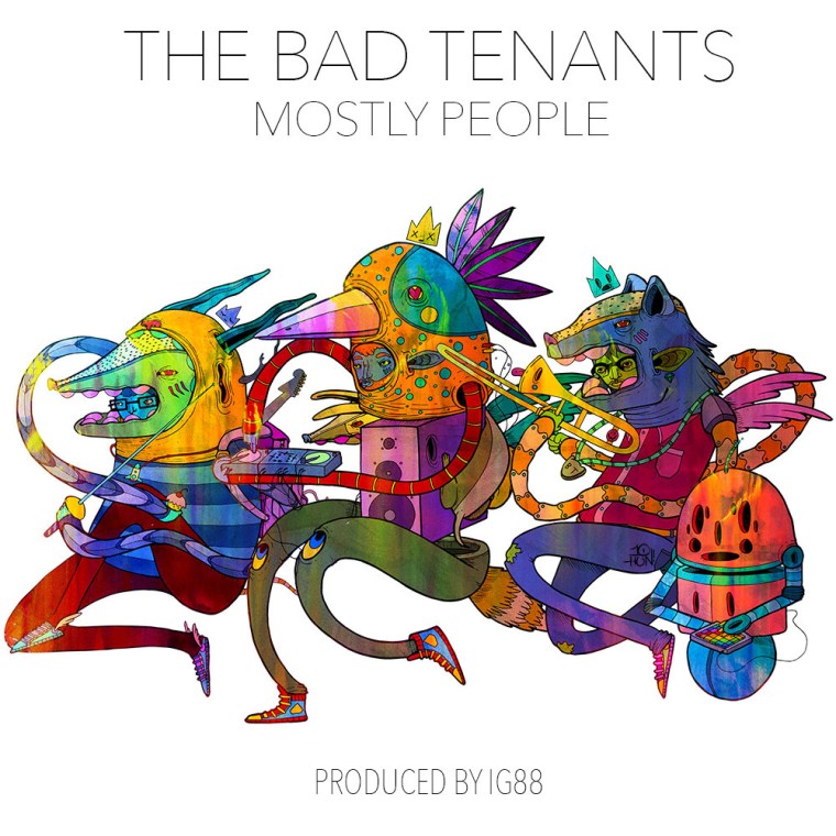 The Bad Tenants - Mostly People